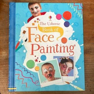 The Usborne book of face painting